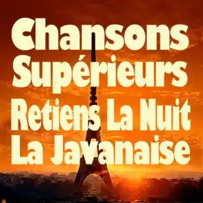 Chansons supérieures (Original artists original songs)