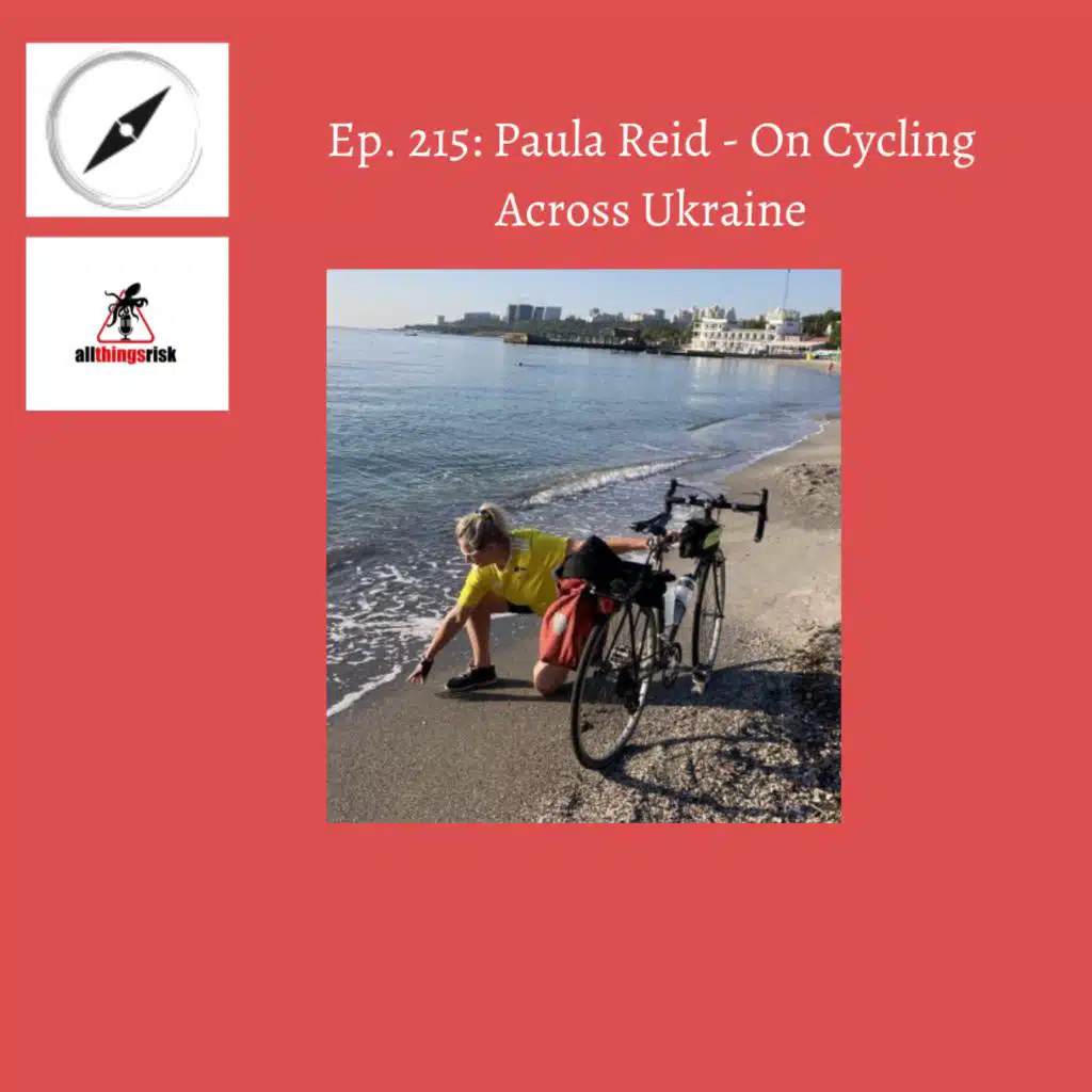 Ep. 215: Paula Reid - On Cycling Across Ukraine