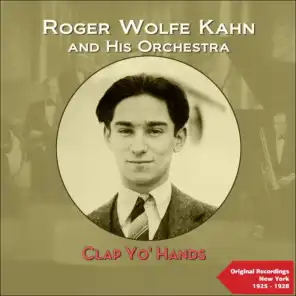 Roger Wolfe Kahn And His Orchestra