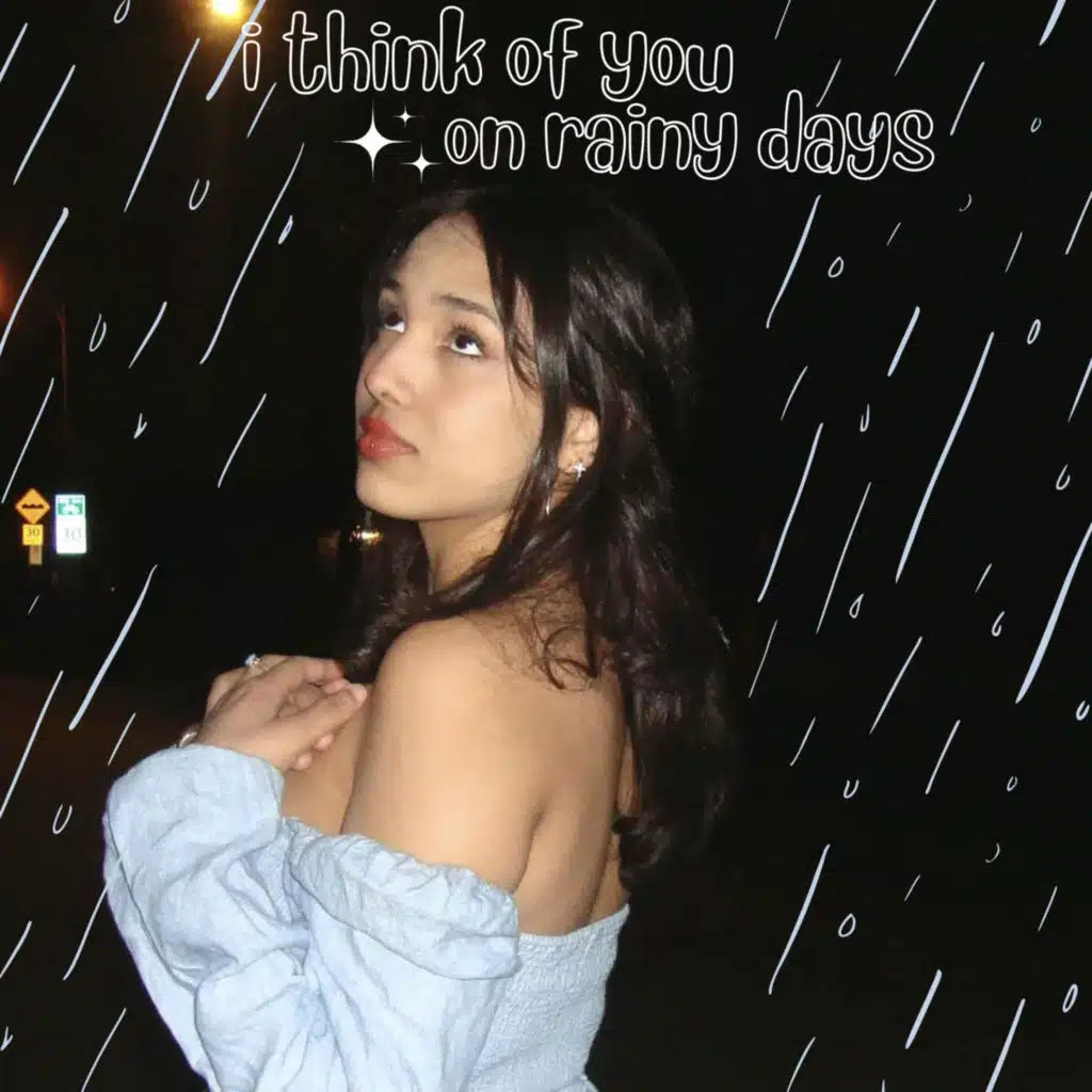 i think of you on rainy days