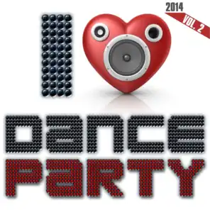 I Love Dance Party 2014, Vol. 2