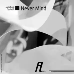 Never Mind (Paul Mac Remix)