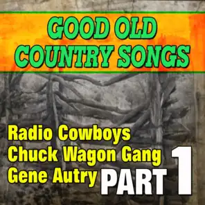 Good Old Country Songs, Pt.1