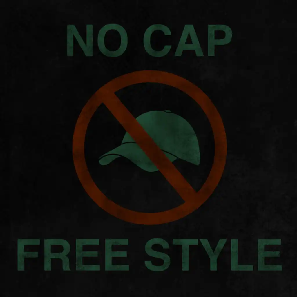 NO CAP FREESTYLE