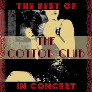 The Best of the Cotton Club in Concert