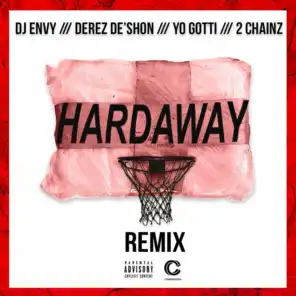 Hardaway (feat. Yo Gotti & 2 Chainz) [Remix]