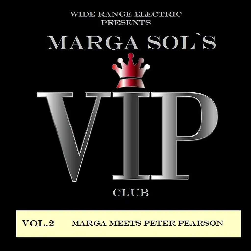 Vip Club, Vol. 2 - Marga Sol Meets Peter Pearson