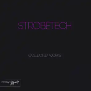 Strobetech Collected Works