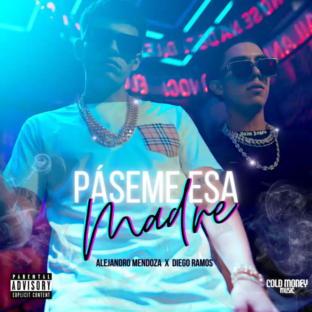Páseme Esa Madre (feat. Diego Ramos)