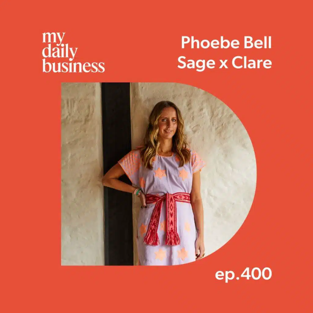 Taking customers on a journey with Phoebe Bell of Sage x Clare