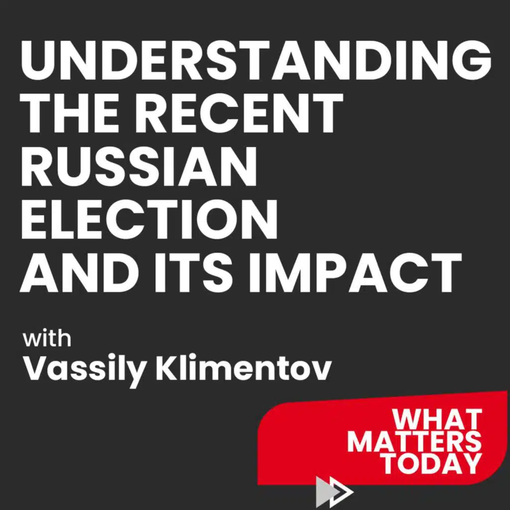 Understanding the Recent Russian Election and its Impact