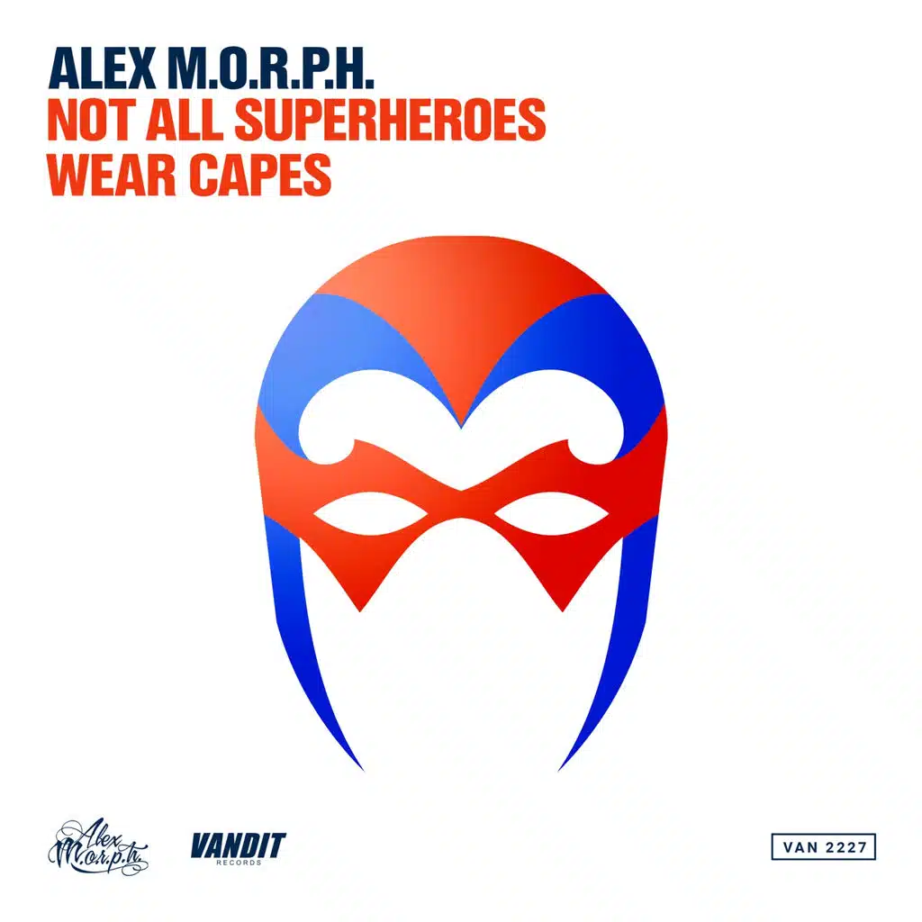 Not All Superheroes Wear Capes (Extended Mix)