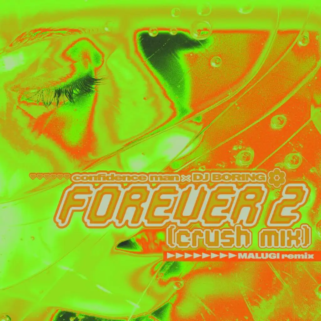 Forever 2 (Crush Mix) (Malugi Remix)