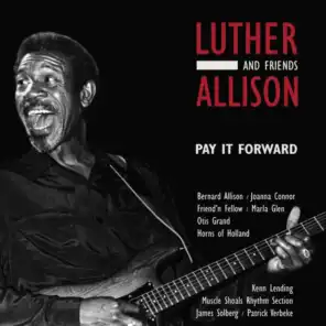 Luther Allison and Friends