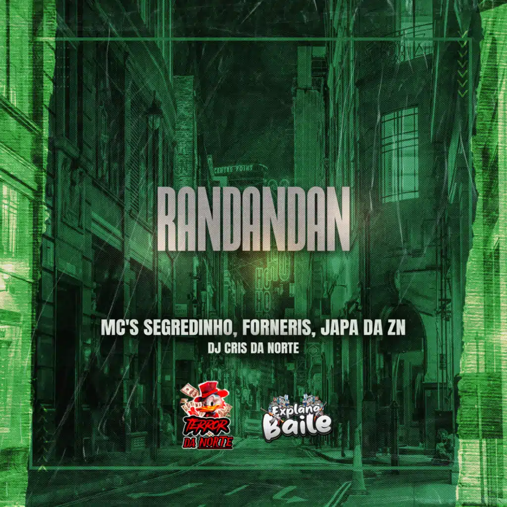 Randandan (feat. Mc Forneris & EXPLANA BAILE)