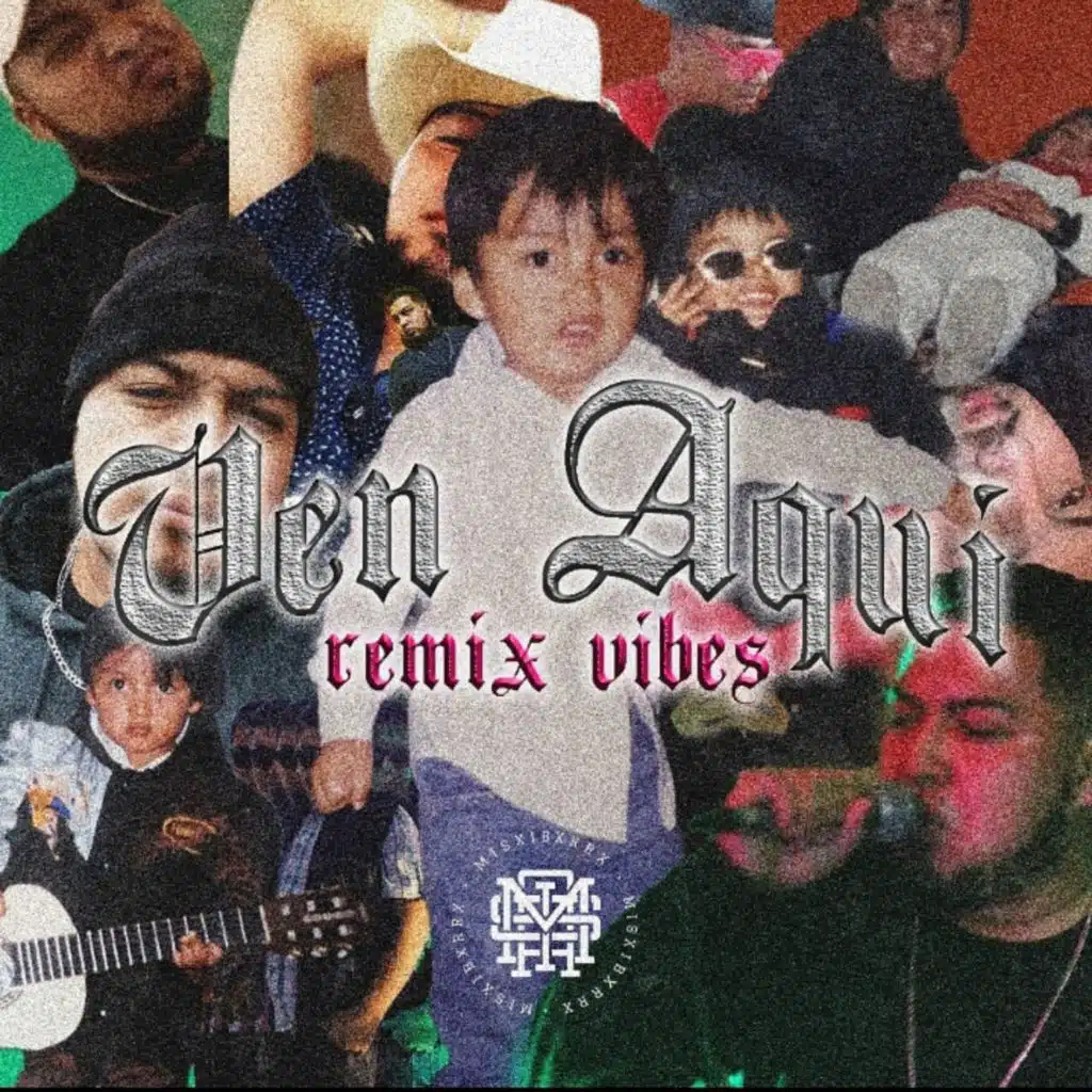 Ven Aquí (Remix) [feat. Misa Ibarra]