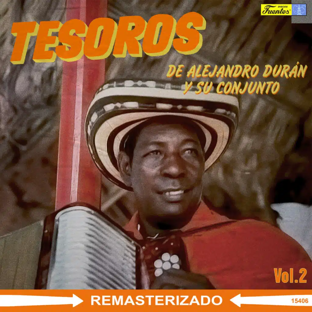 Tesoros de Alejandro Durán, Vol. 2 (Remasterizado)