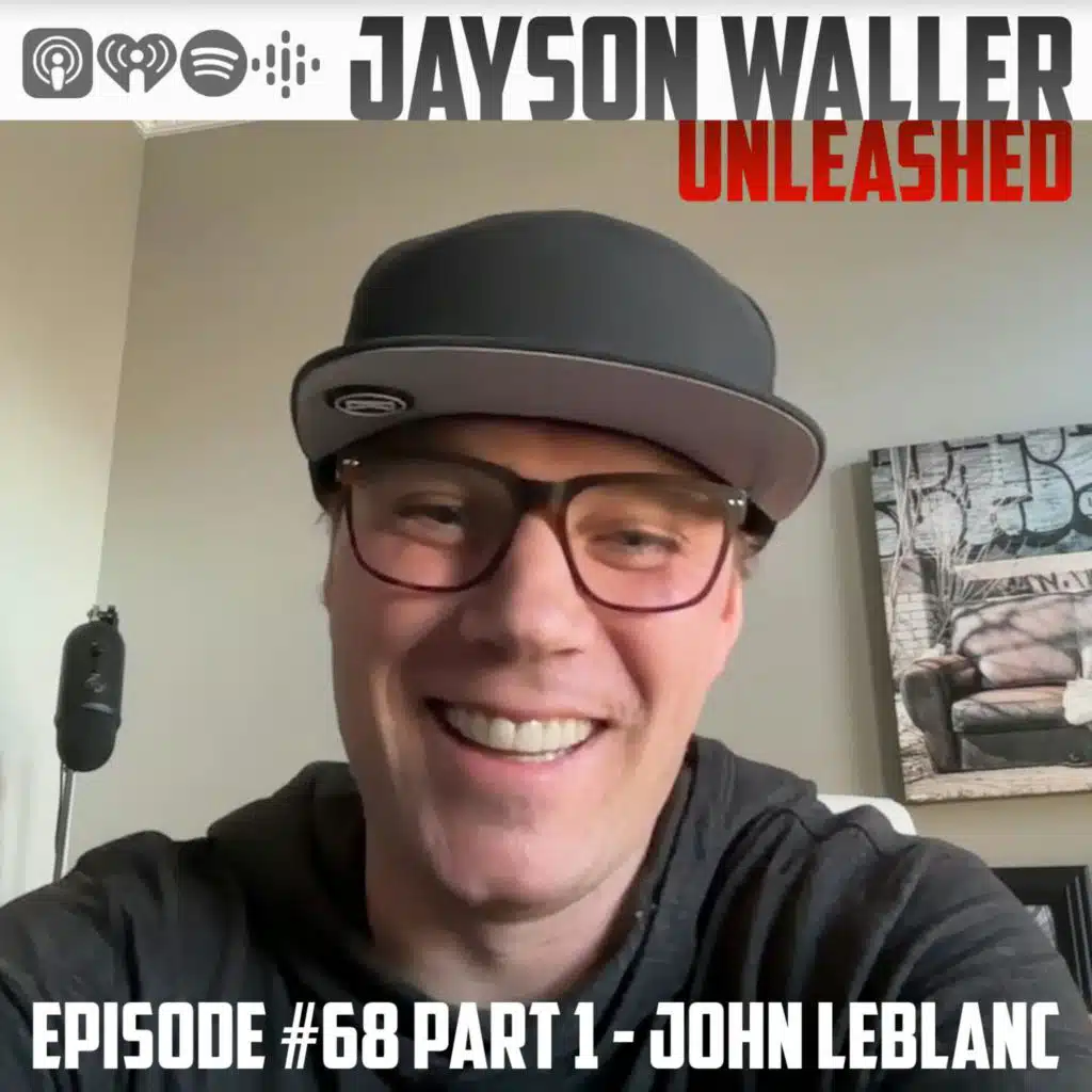 #68 JOHN LEBLANC - PART 1