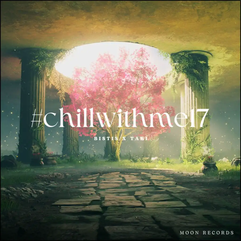 Chill With Me 17 (Sped Up)