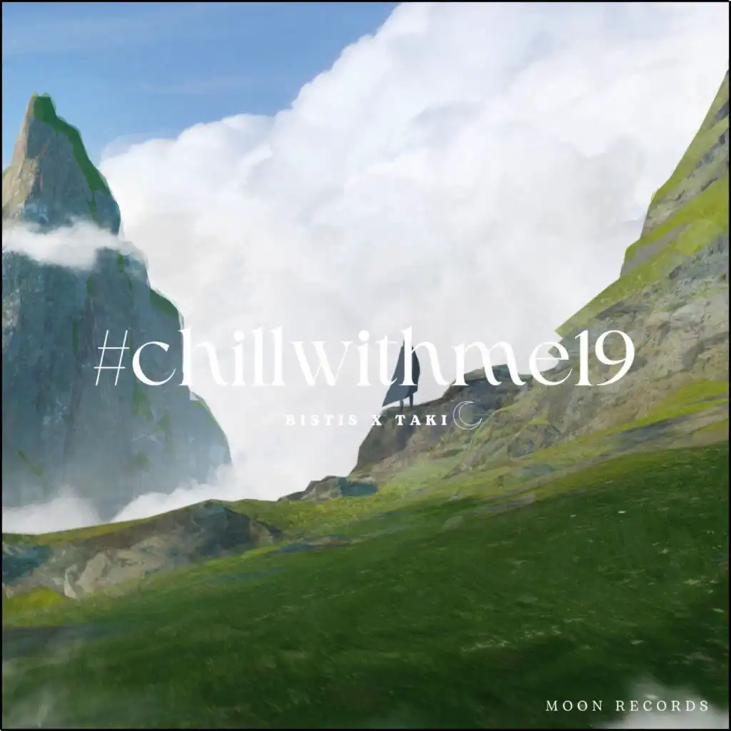 Chill With Me 19 (Sped Up)