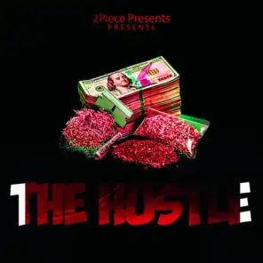 The Hustle (feat. San Quinn & 2Elevn)
