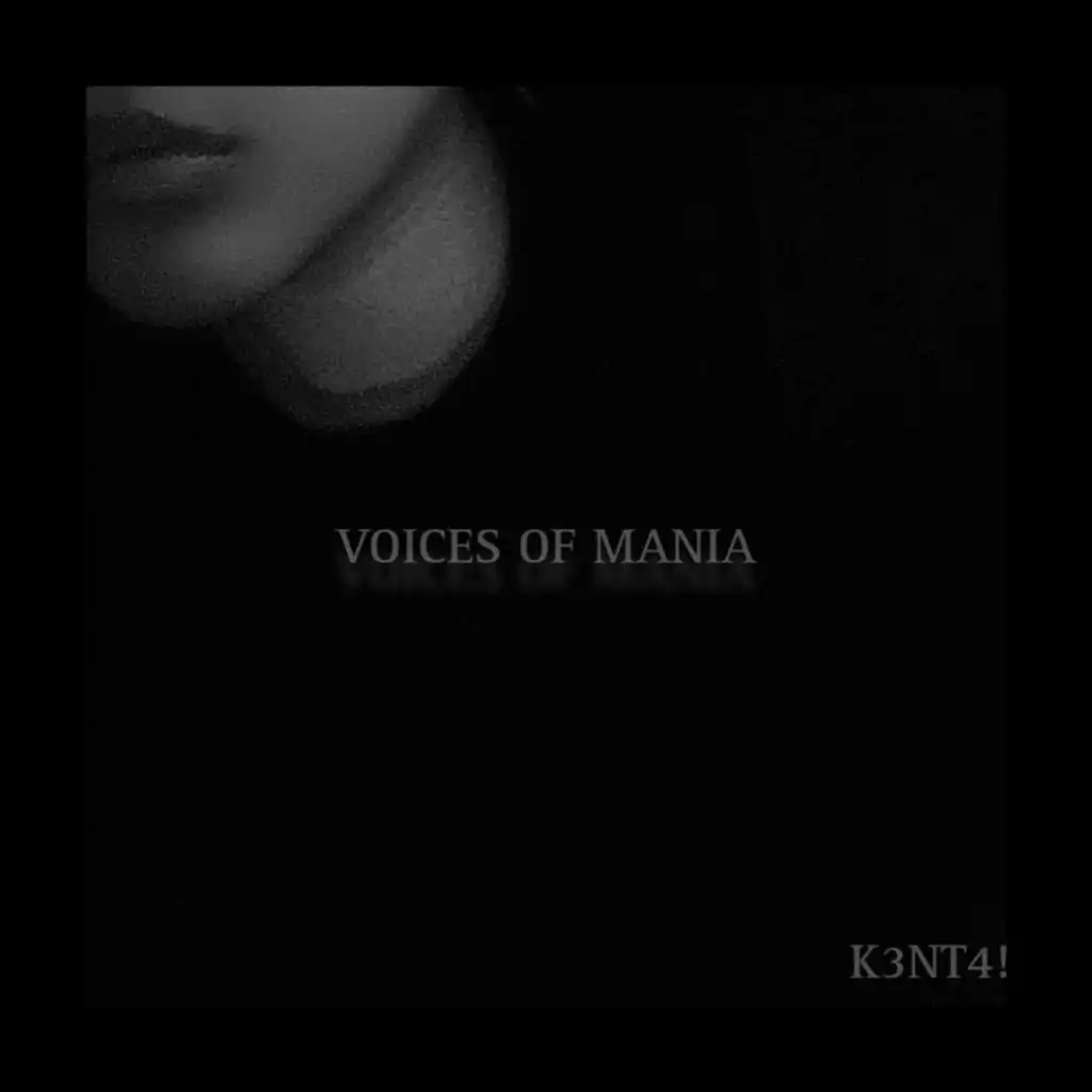 Voices Of Mania