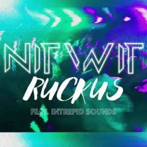 Ruckus (feat. Intrepid Sounds)