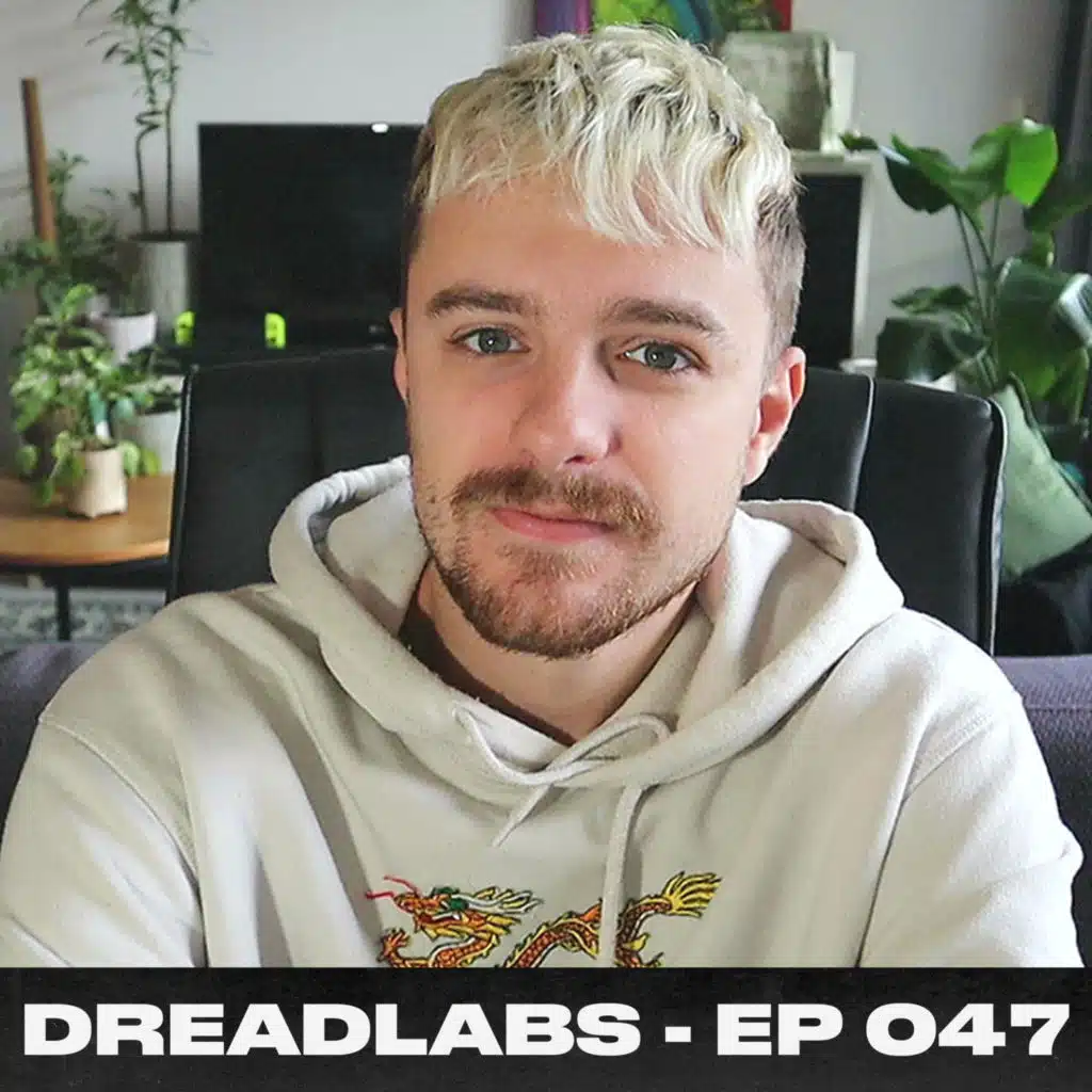 Dreadlabs - Graphic Designer/Creative Hub - Ep.47
