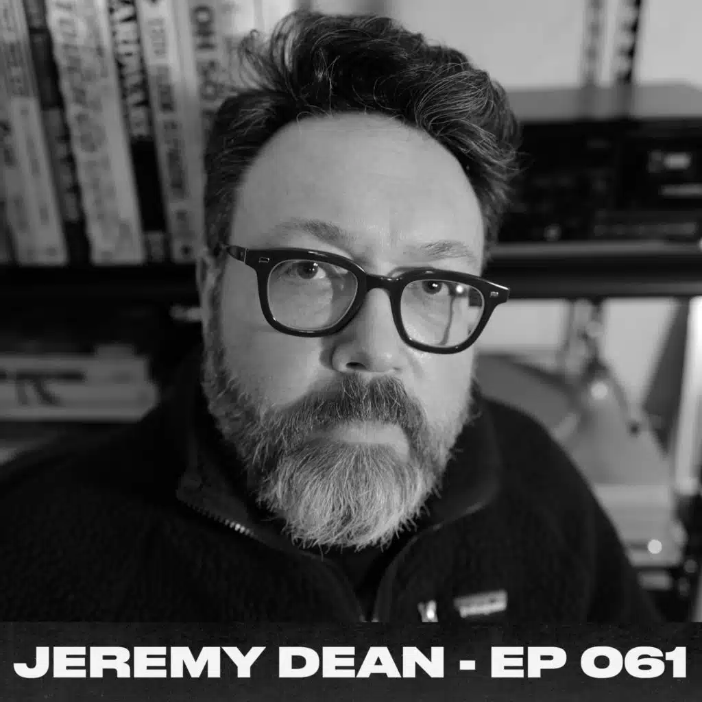 Jeremy Dean - Design for John Mayer, Grateful Dead & Black Flag Ep.61