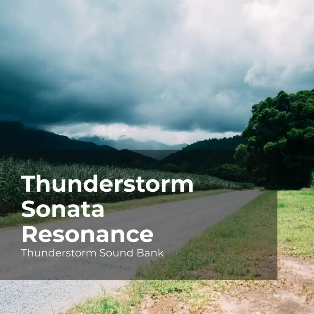 Rainfall Peal of Thunder