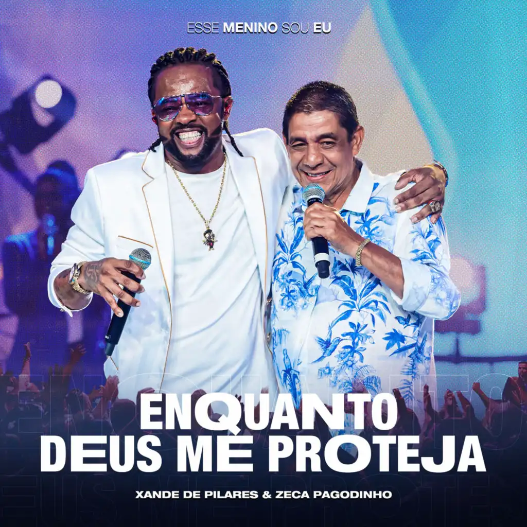 Enquanto Deus Me Proteja (Ao Vivo)