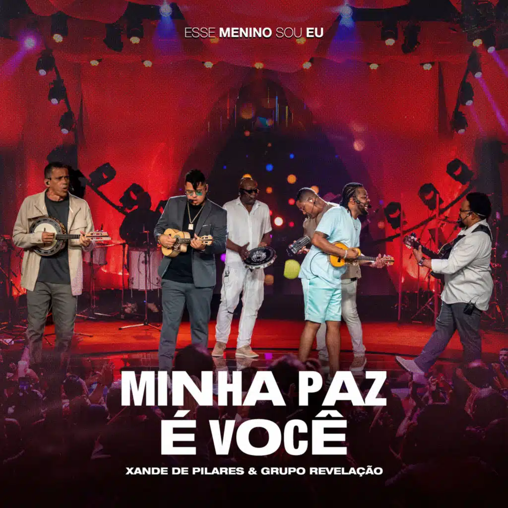 Minha Paz É Você (Ao Vivo)
