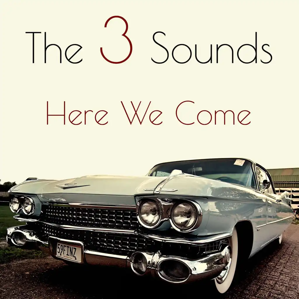 The Three Sounds: Here We Come