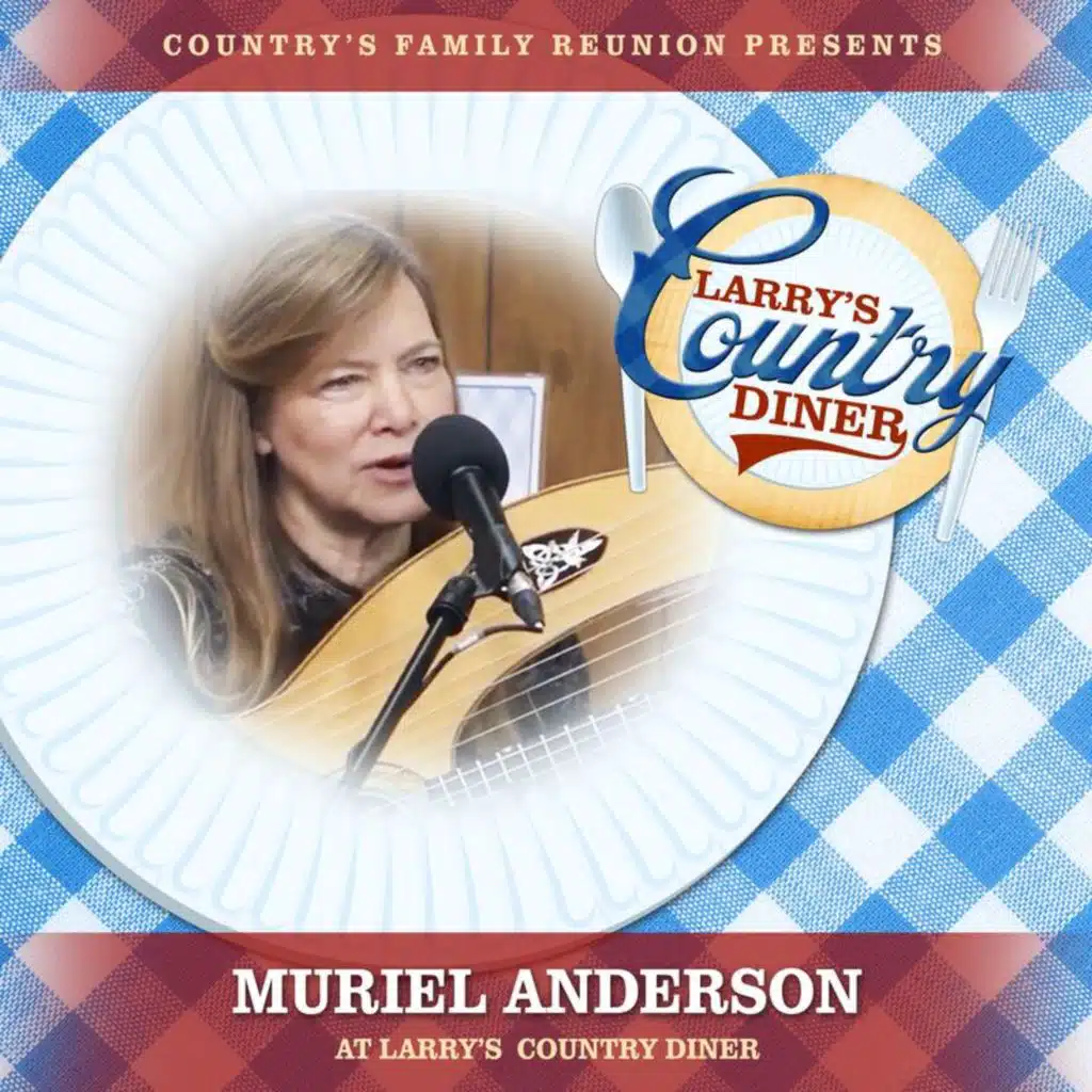 Muriel Anderson at Larry’s Country Diner (Live / Vol. 1)
