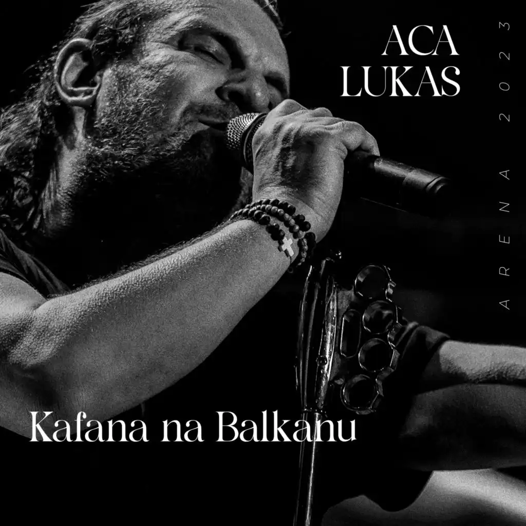 Kafana na Balkanu (Live Stark Arena 2023)