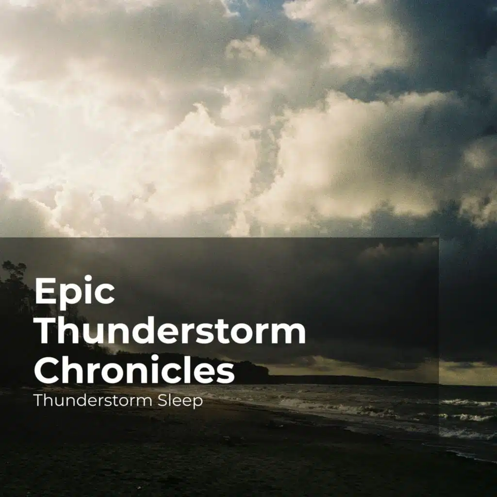 Thunderstorm Drowse