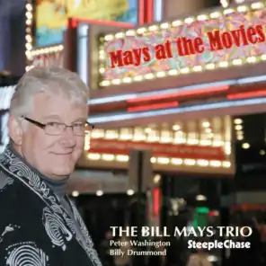 Mays at the Movies (feat. Peter Washington & Billy Drummond)