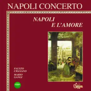 Napoli concerto : Napoli e l'amore