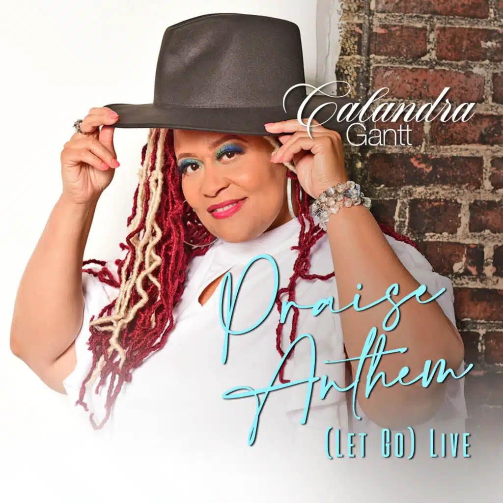 Praise Anthem (Let Go) (Live)