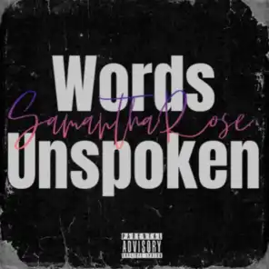 Words Unspoken
