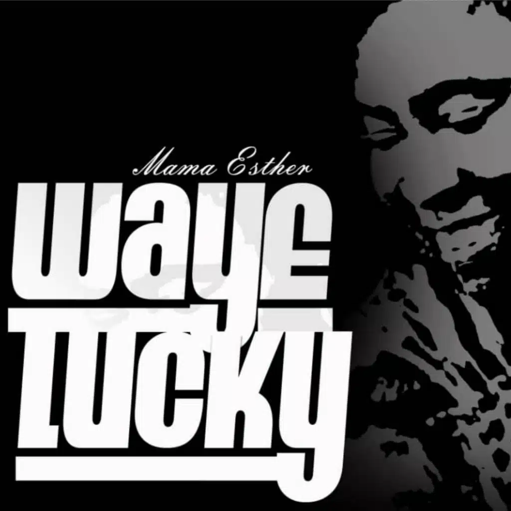 Waye Lucky