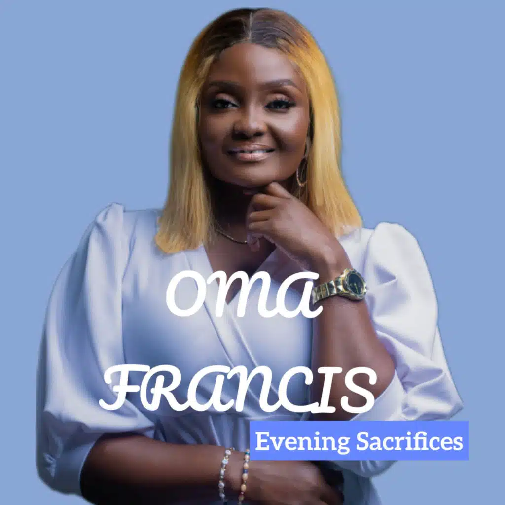 Evening Sacrifices (feat. JPDWORLD, Sunmisola Agbebi, SINACH & Glorious Gospel Singers)