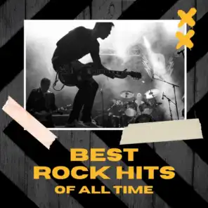 Best Rock Hits of All Time