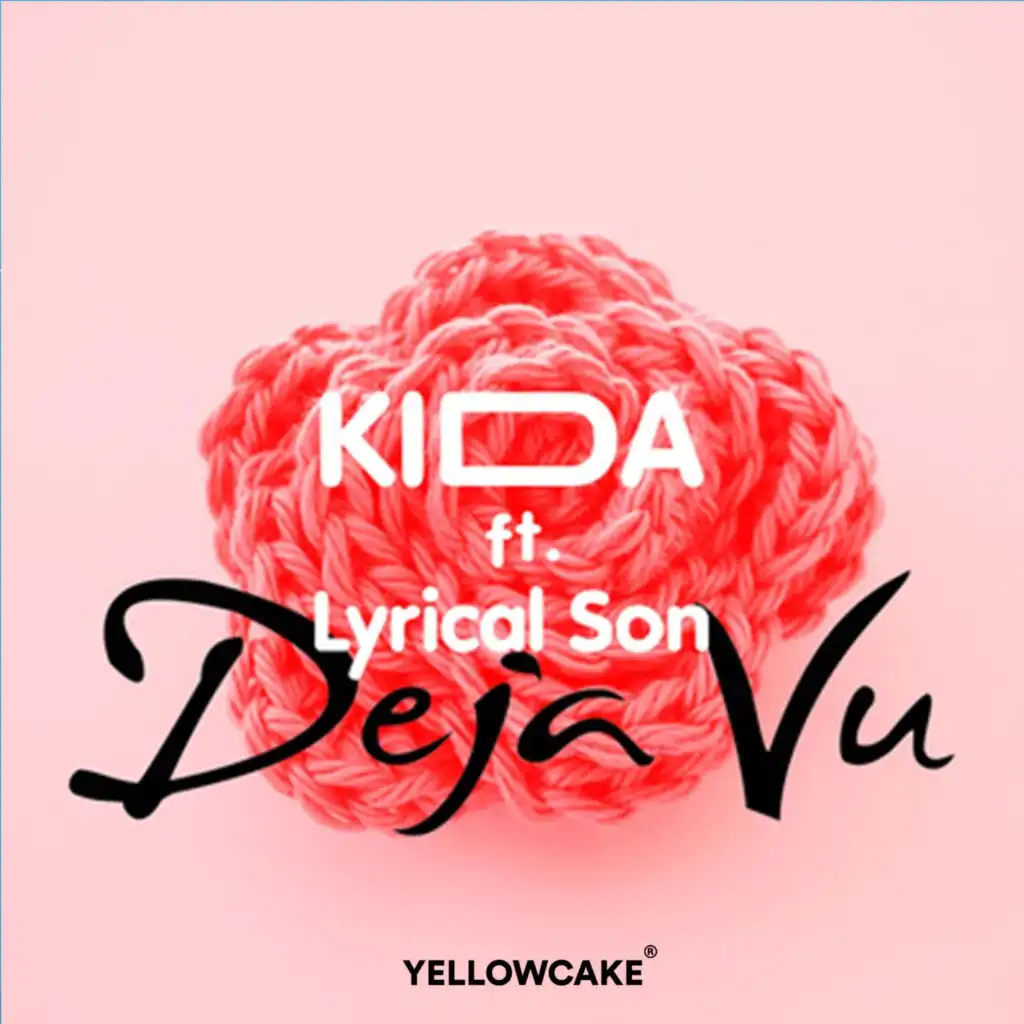 Deja Vu (feat. Lyrical Son)