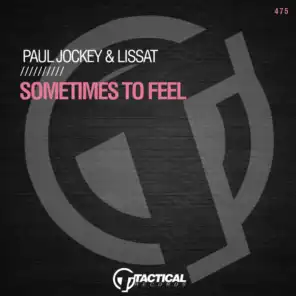 Sometimes To Feel (Extended Mix)