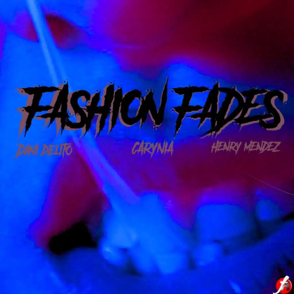 Fashion Fades