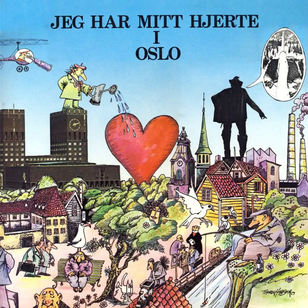 Jeg har mitt hjerte i Oslo