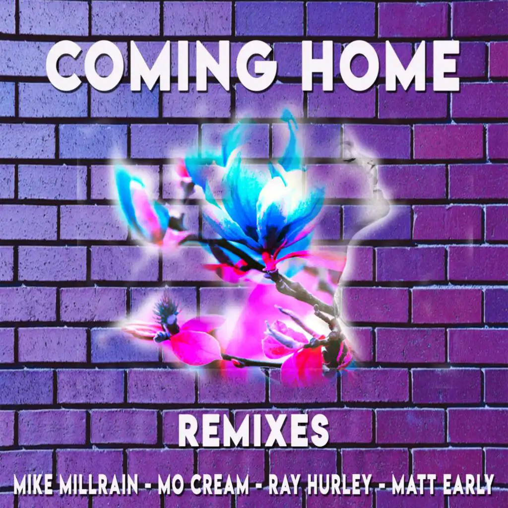 COMING HOME (Ray Hurley DUB)