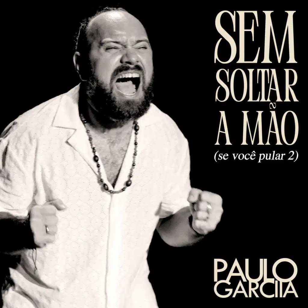 Sem Soltar a Mão (Se Você Pular 2) (Extended)
