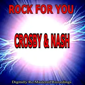 Rock for You - Crosby & Nash